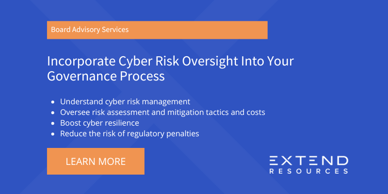 A blue graphic outlining Board Advisory Services that enable board directors to Incorporate Cyber Risk Oversight Into Your Governance Process 